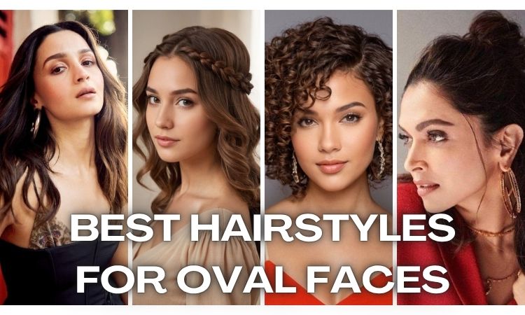 best women's hairstyles for oval faces HairNotion